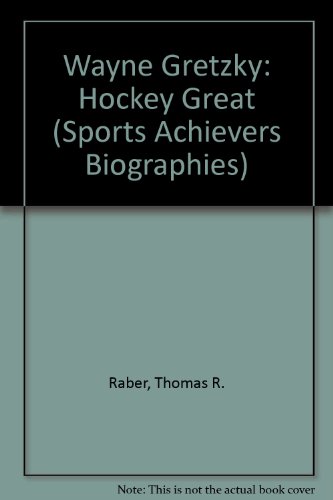 Imagen de archivo de Wayne Gretzky: Hockey Great a la venta por ThriftBooks-Atlanta