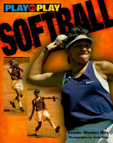 9780822598756: Softball (Play-By-Play)