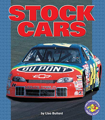 9780822599227: Stock Cars: Pull Ahead Books - Mighty Movers