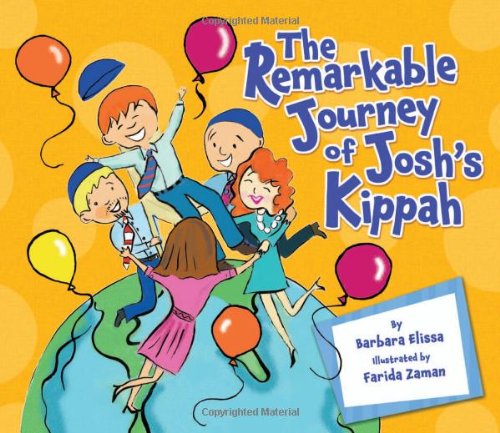 Stock image for The Remarkable Journey of Josh's Kippah for sale by Better World Books