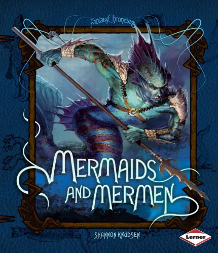 Stock image for Mermaids and Mermen (Fantasy Chronicles) for sale by Your Online Bookstore