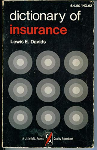 Stock image for Dictionary of Insurance (A Littlefield, Adams quality paperback ; 62) for sale by Foggypaws