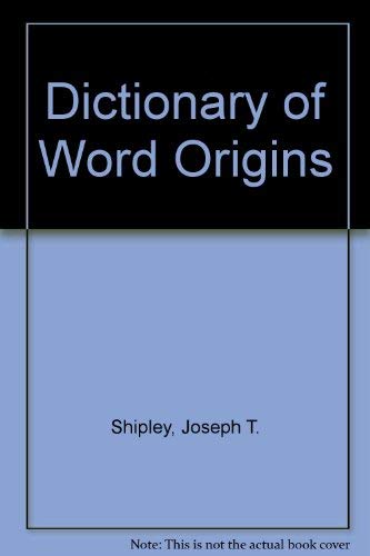 Imagen de archivo de Dictionary of Word Origins (A fascinating study of words.) a la venta por GloryBe Books & Ephemera, LLC