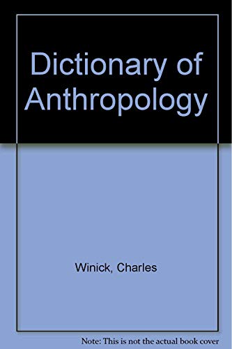 Stock image for Dictionary of Anthropology for sale by Better World Books