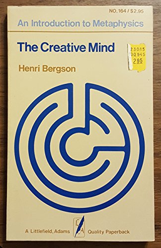 9780822601647: The Creative Mind: An Introduction to Metaphysics (Quality Paperback: No. 164)