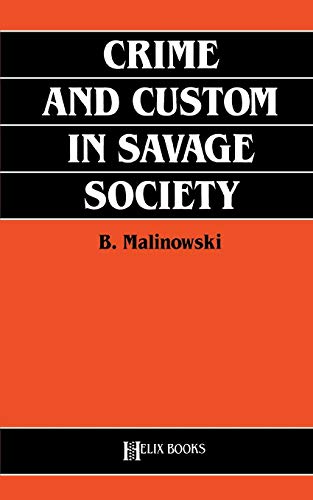 Beispielbild fr Crime and Custom in Savage Society zum Verkauf von Goodwill