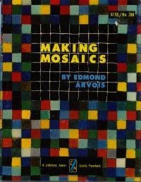 Stock image for Making mosaics (A Littlefield, Adams quality paperback no. 288) for sale by HPB Inc.