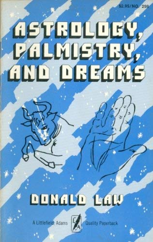 Stock image for Astrology, Palmistry, and Dreams for sale by GloryBe Books & Ephemera, LLC
