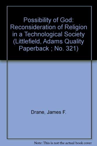 Beispielbild fr The Possibility of God : A Reconsideration of Religion in a Technological Society zum Verkauf von Better World Books