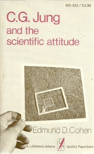 Beispielbild fr C. G. Jung and the Scientific Attitude (A Littlefield, Adams Quality Paperback, No. 322) zum Verkauf von Books From California
