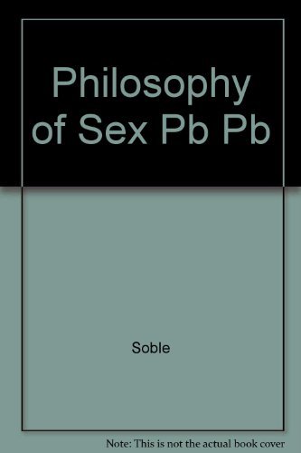 9780822603511: Philosophy of Sex Pb Pb