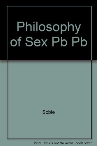 Stock image for Philosophy of Sex: Contemporary Readings for sale by Books From California