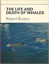 Stock image for The Life and Death of Whales for sale by D. Nakii Press