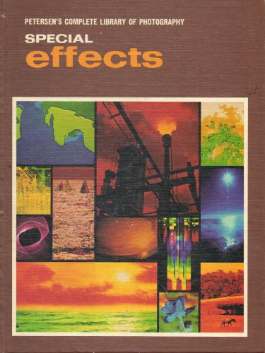 Stock image for Special effects (Petersen's how-to photographic library) for sale by ThriftBooks-Atlanta