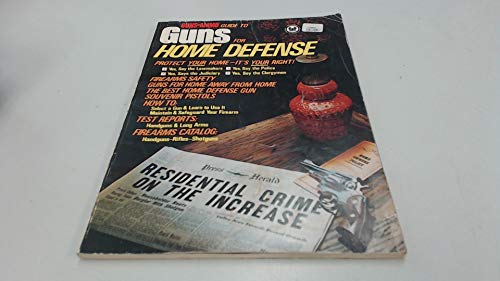 Stock image for Guns & Ammo Guide to Guns for Home Defense for sale by Eric James