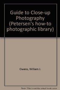 9780822700944: Close-up photography (Petersen's how-to photographic library)