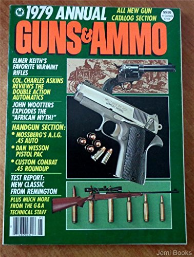 Guns & Ammo 1979 annual