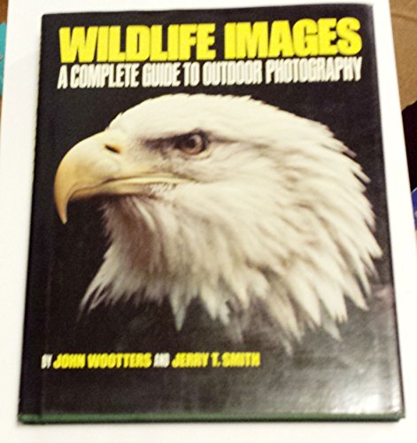 9780822730200: Wildlife Images: A Complete Guide to Outdoor Photography