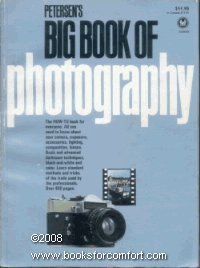 Beispielbild fr Petersen's Big Book of Photography zum Verkauf von Better World Books