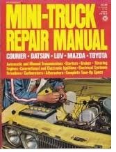 Stock image for Mini-truck repair manual for sale by ThriftBooks-Atlanta
