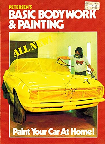 Stock image for Petersen's Basic Bodywork and Painting for sale by Jenson Books Inc