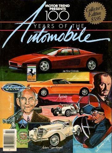 Stock image for Motor Trend Presents 100 Years of the Automobile (Collector's Edition) for sale by Nealsbooks