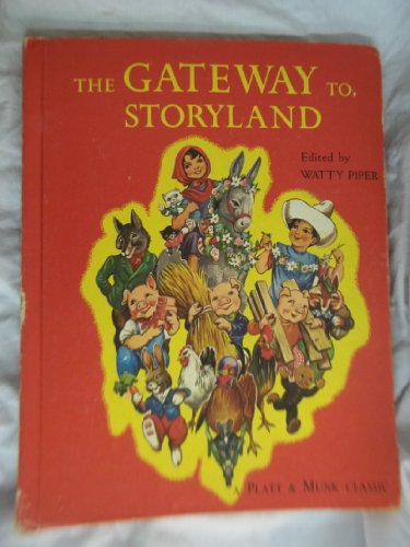 Imagen de archivo de The Gateway to Storyland a la venta por ThriftBooks-Atlanta