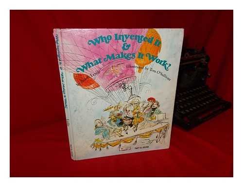 Imagen de archivo de Who invented it & what makes it work? (A Child guidance book) a la venta por Wonder Book