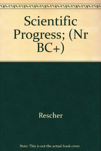 Beispielbild fr Scientific Progress : A Philosophical Essay on the Economics of Research in Natural Science zum Verkauf von Better World Books