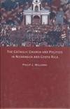 9780822911555: Catholic Church Pol Nicar (Pitt Latin American Series)