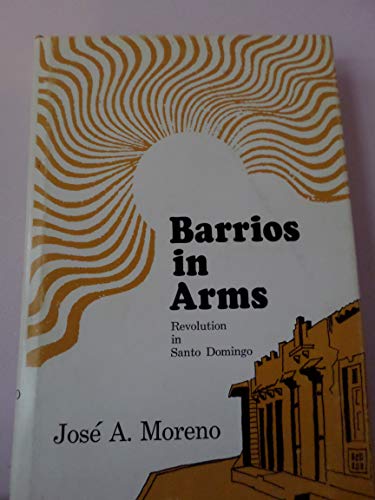Barrios in Arms, Revolution in Santo Domingo