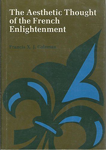 Beispielbild fr The aesthetic thought of the French Enlightenment zum Verkauf von Books From California