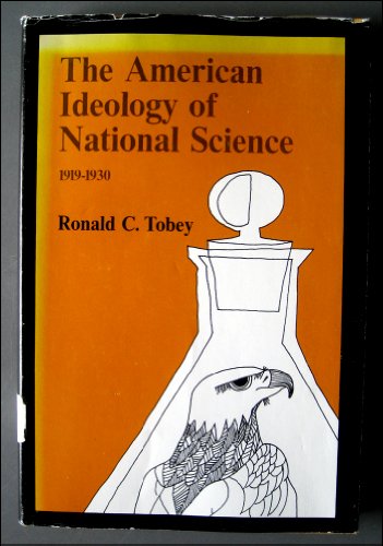 Beispielbild fr The American Ideology of National Science zum Verkauf von Better World Books