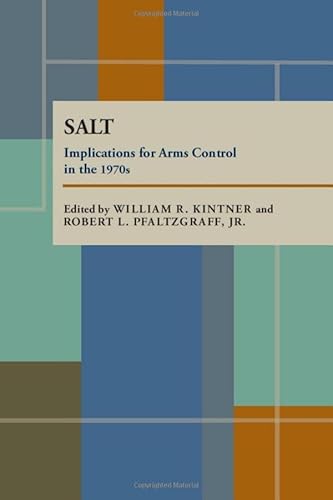 Stock image for Salt: Implications for Arms Control in the 1970s for sale by Bookmarc's