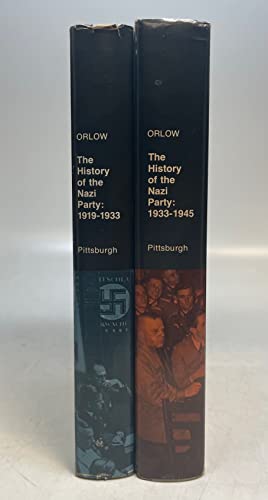 9780822932536: THE HISTORY OF THE NAZI PARTY 1933-1945