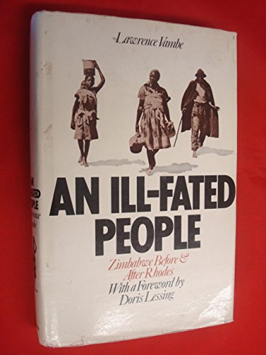 Imagen de archivo de An ill-fated people;: Zimbabwe before and after Rhodes a la venta por GoldBooks