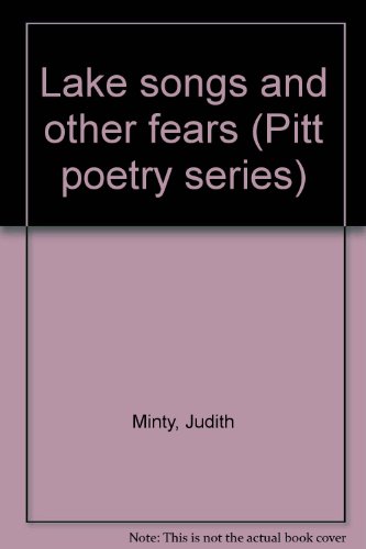 9780822932772: Lake songs and other fears (Pitt poetry series)