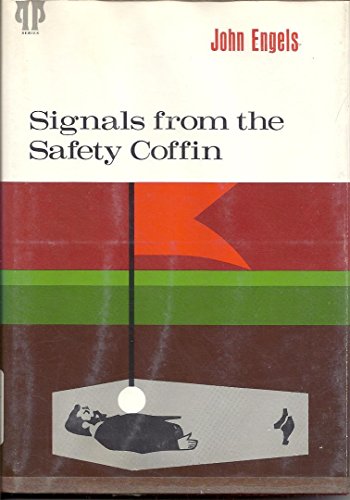 Stock image for Signals from the Safety Coffin for sale by Better World Books