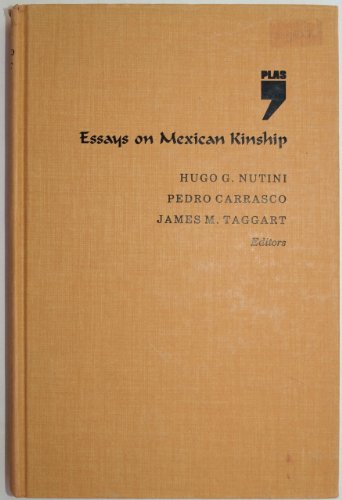 Stock image for Essays on Mexican Kinship. for sale by N. Fagin Books