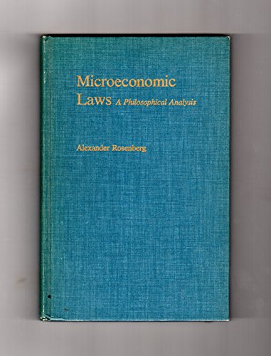 Beispielbild fr Microeconomic Laws: A Philosophical Analysis zum Verkauf von Antiquariaat Looijestijn