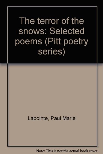 9780822933274: The terror of the snows: Selected poems (Pitt poetry series)