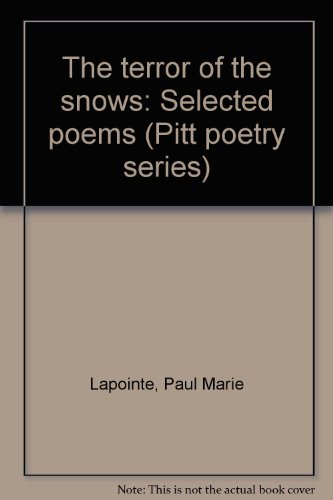 The Terror Of The Snows: Selected Poems