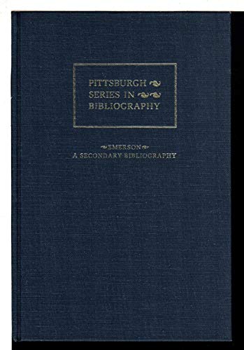 Beispielbild fr Emerson: An Annotated Secondary Bibliography. zum Verkauf von Powell's Bookstores Chicago, ABAA