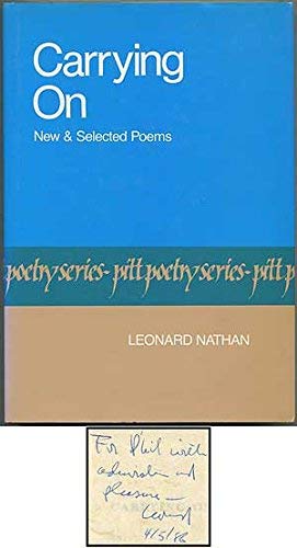 Carrying on: New & Selected Poems (Pitt Poetry Series) (9780822935254) by Nathan, Leonard