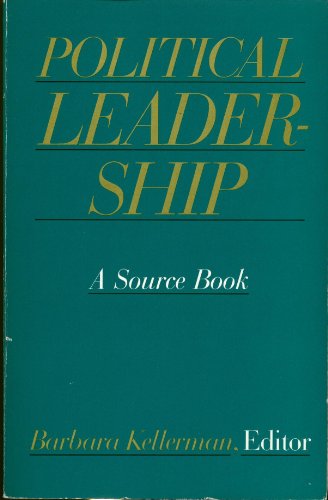 Political Leadership: A Source Book