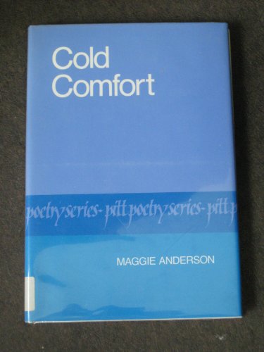 9780822935421: Cold Comfort (Pitt Poetry Series)