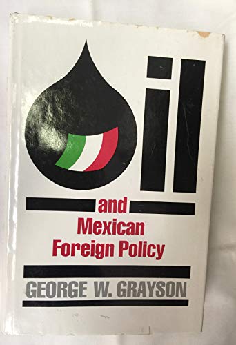 Beispielbild fr Oil and Mexican foreign policy. zum Verkauf von Kloof Booksellers & Scientia Verlag