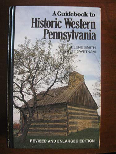 Beispielbild fr A Guidebook to Historic Western Pennsylvania zum Verkauf von BooksRun