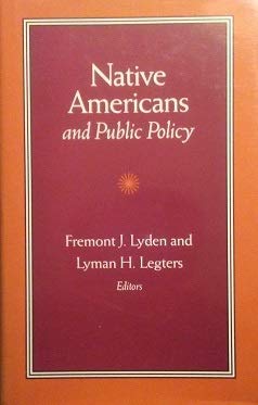 9780822936992: Native Americans and Public Policy