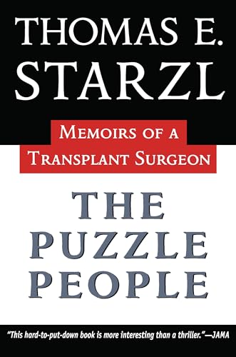 Stock image for The Puzzle People: Memoirs Of A Transplant Surgeon Starzl, Thomas for sale by Aragon Books Canada